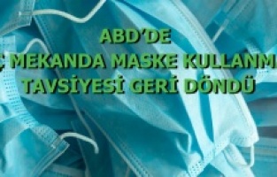 ABD iç mekanda maske ve sosyal mesafe kurallarına geri dönüyor