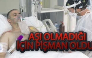 Aşıyı "bugün yarın yaptırırım" dedi, yoğun bakımda tedavi görüyor
