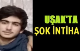 Uşak'ta Acı Olay 16 Yaşındaki Ali Yüksel İntihar Etti!