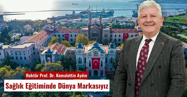 Rektör Prof. Dr. Kemalettin Aydın: Üniversitemizin dünyada eşi benzeri yok